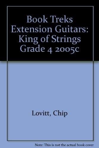Book Treks Extension Guitars: King of Strings Grade 4 2005c