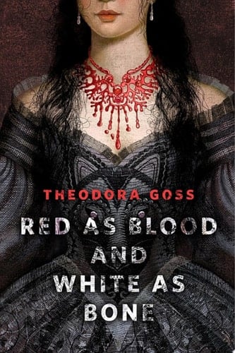 Red as Blood and White as Bone A Tor.Com Original