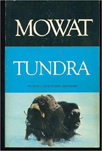 Tundra: Selections from the Great Accounts of Arctic Land Voyages: with illustrations and maps