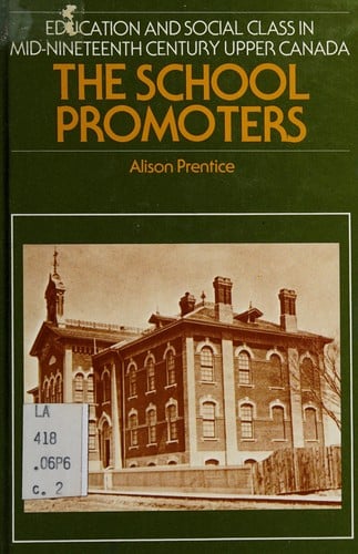 School Promoters (Oxford) (Canadian Social History Series)