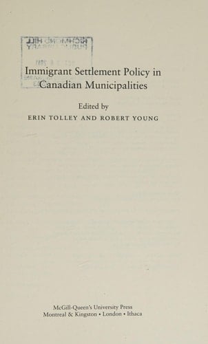Immigrant Settlement Policy in Canadian Municipalities