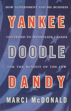 Yankee Doodle Dandy: Brian Mulroney and the American Agenda