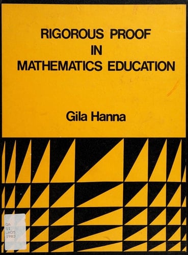 Rigorous Proof in Mathematics Education