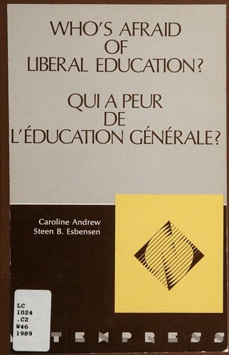 Who's Afraid Of Liberal Education
