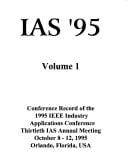 IAS '95 Conference Record of the 1995 IEEE Industry Applications Conference