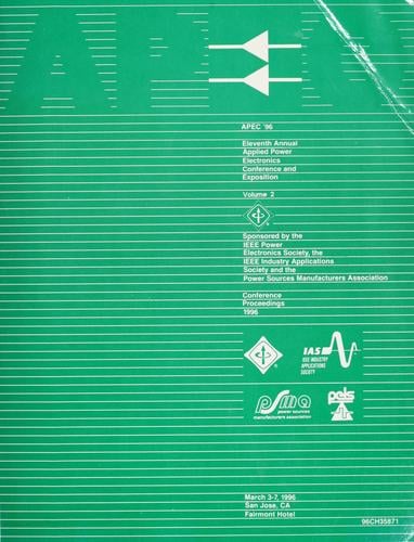 Apec '96 Eleventh Annual Applied Power Electronics Conference & Exposition