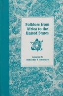 Folklore from Africa to the United States An Annotated Bibliography