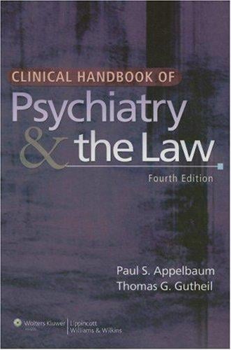Clinical handbook of psychiatry & the law