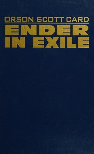 Orson Scott Card's Ender In Exile