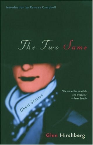 The Two Sams Ghost Stories