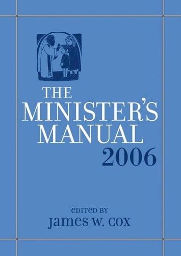 Minister's Manual 2006 Edition