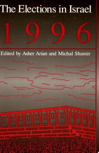 The Elections in Israel 1996