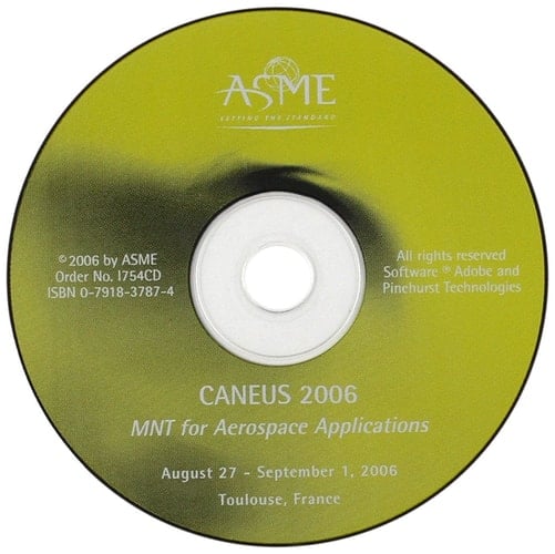 Caneus 2006: MNT for Aerospace Applications: Toulouse, France, August 28-September 1, 2006