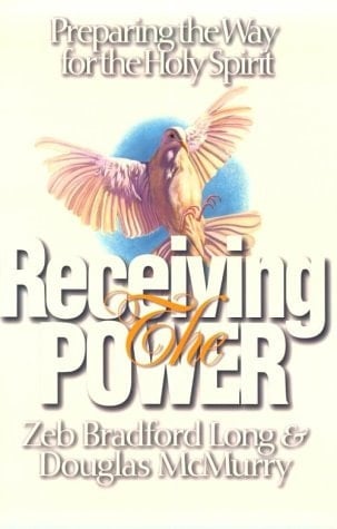 Receiving the Power Preparing the Way for the Holy Spirit