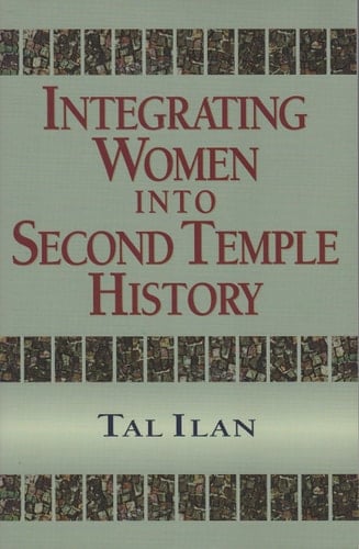 Integrating Women into Second Temple History
