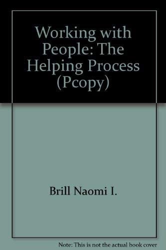 Working with People The Helping Process (Pcopy)
