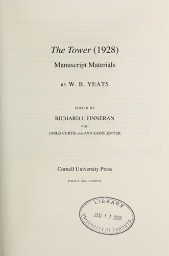 The Tower (1928): Manuscript Materials (The Cornell Yeats)