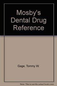 Mosby's Dental Drug Reference
