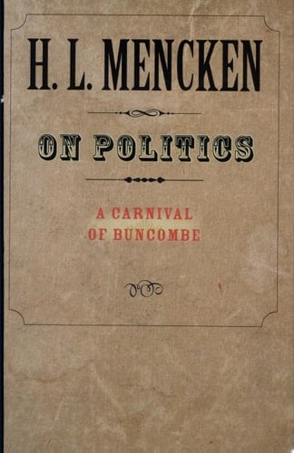 On Politics A Carnival of Buncombe