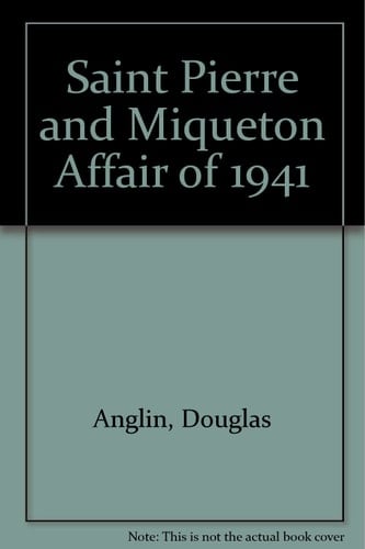 Saint Pierre and Miqueton Affair of 1941