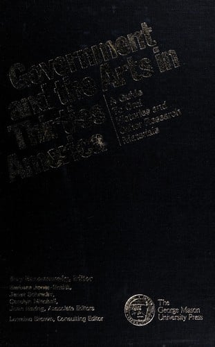 Government and the Arts in Thirties America: A Guide to Oral Histories and Other Research Materials