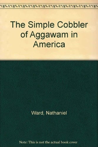 Simple Cobler of Aggawam in America