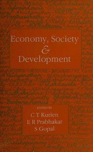 Economy, Society and Development: Essays and Reflections in Honour of Malcolm S. Adiseshiah