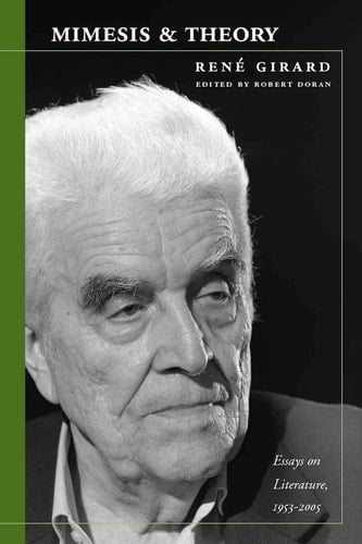 Mimesis and Theory Essays on Literature and Criticism, 1953-2005