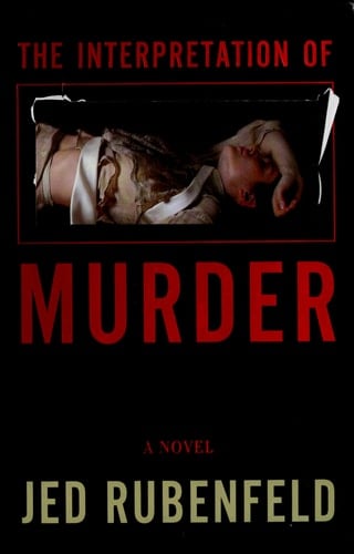 The Interpretation of Murder A Novel