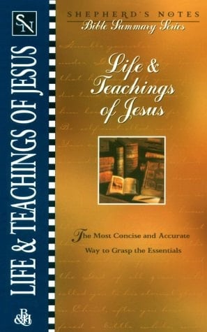 Life and Teachings of Jesus