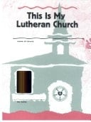 This Is My Lutheran Church