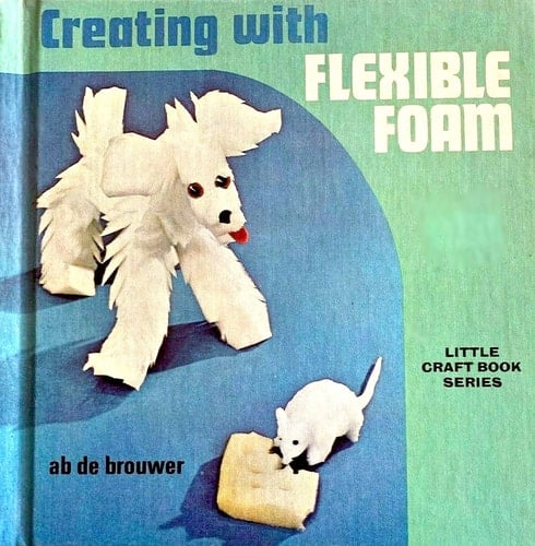 Creating with Flexible Foam
