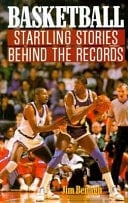 Basketball Startling Stories Behind the Records