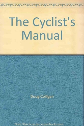 The Cyclist's Manual