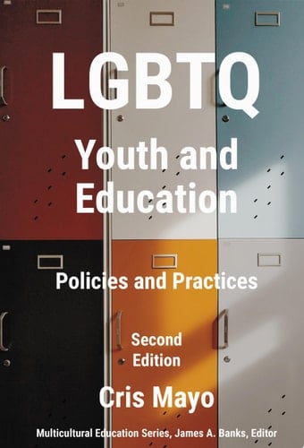 LGBTQ Youth and Education Policies and Practices