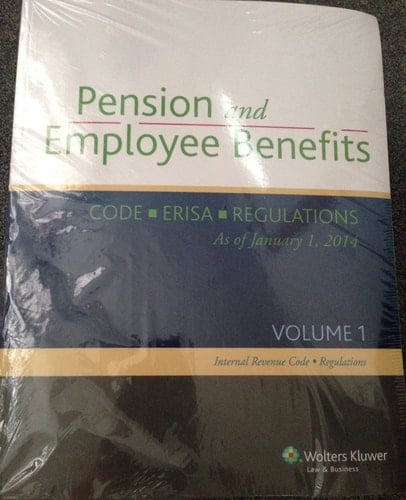 Pension and Employee Benefits Code ERISA - 2 Volume Set (as of January 1, 2014)