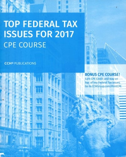 Top Federal Tax Issues for 2017 CPE Course