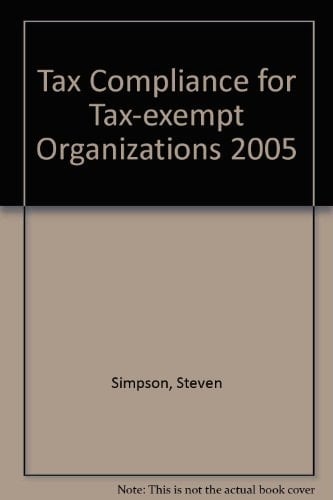 Tax Compliance for Tax-Exempt Org 2005