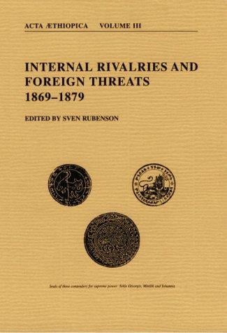 Correspondence and Treaties 1800-1854 (Acta Aethiopica, Vol 1)