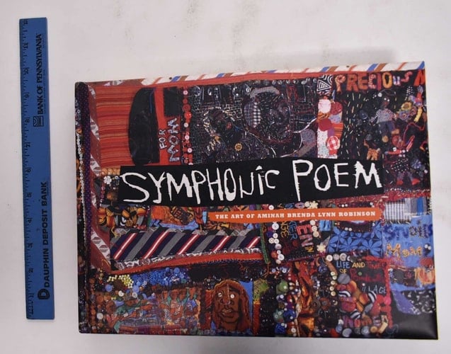 Symphonic Poem The Art of Aminah Brenda Lynn Robinson