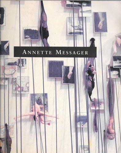 Annette Messager: A Museum of Modern Art Book