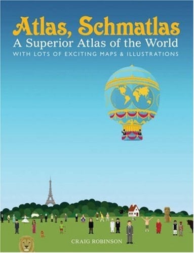Atlas, Schmatlas A Superior Atlas of the World