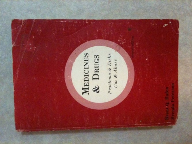 Medicines and drugs: Problems and risks, use and abuse