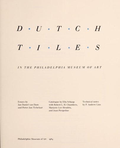 Dutch Tiles in the Philadelphia Museum of Art