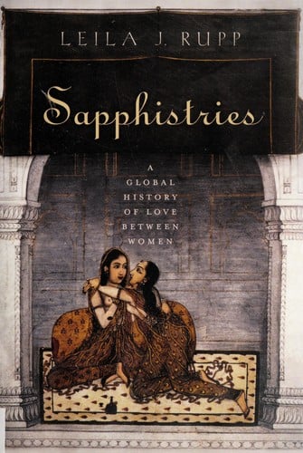 Sapphistries: a global history of love between women