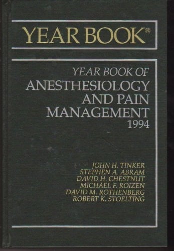 The Year Book of Anesthesia, 1994