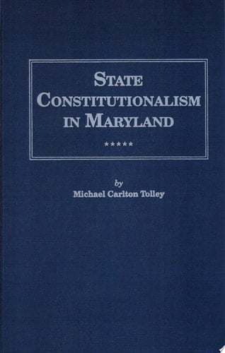 State Constitutionalism in Maryland