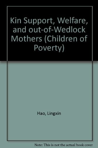 KIN SUPPORT WELFARE (Children of Poverty)