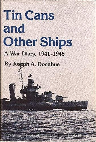 Tin Cans and Other Ships
