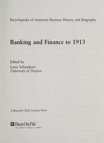 Banking and Finance to 1913
